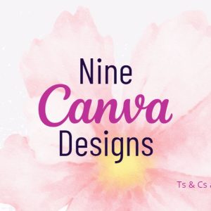 Nine Canva Designs