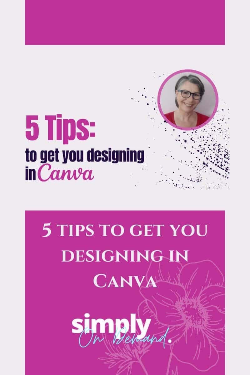 5-tips-to-get-you-designing-in-canva-simply-on-demand